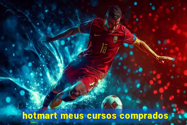 hotmart meus cursos comprados